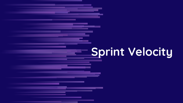What Is Sprint Velocity? All You Need to Know about it